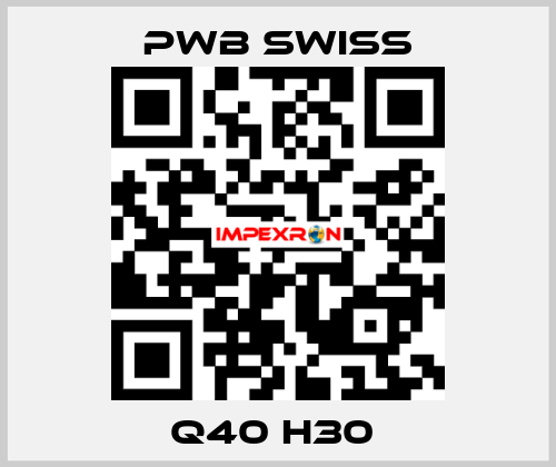 Q40 H30  PWB Swiss