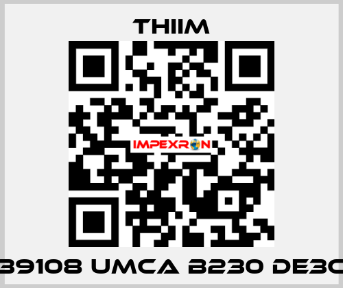 39108 UMCA B230 DE3C Thiim