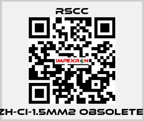 ZH-CI-1.5mm2 obsolete  RSCC