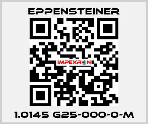 1.0145 G25-000-0-M Eppensteiner