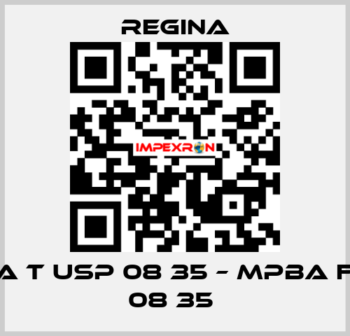 MPBA T USP 08 35 – MPBA F USP 08 35  Regina