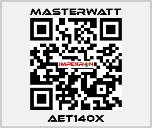 AET140X Masterwatt