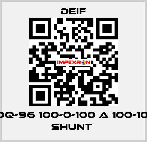 DEİF DQ-96 100-0-100 A 100-100 MV SHUNT  Deif