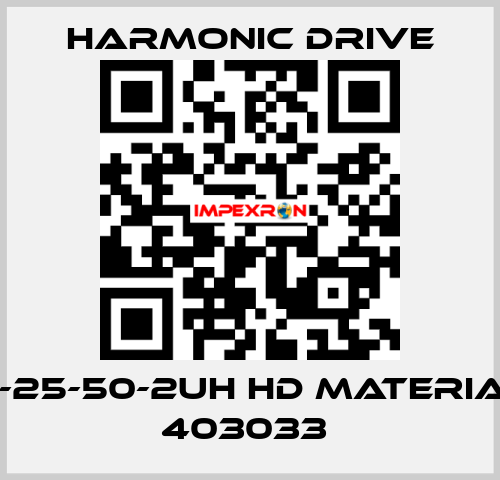 HFUC-25-50-2UH HD MATERIAL NO: 403033  Harmonic Drive