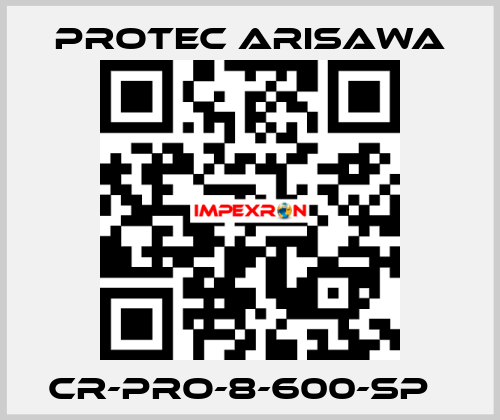 CR-PRO-8-600-SP   Protec Arisawa