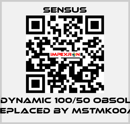 WP-Dynamic 100/50 obsolete replaced by MSTMK00A  Sensus