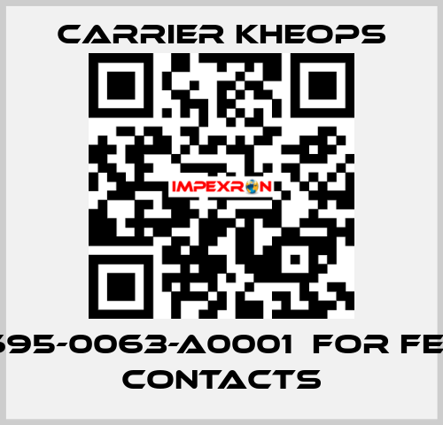 CEV1695-0063-A0001  for female contacts Carrier Kheops