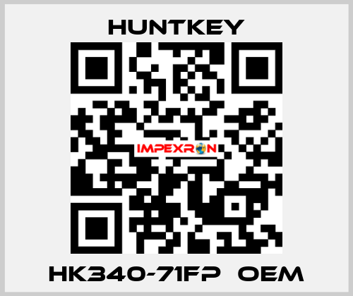 HK340-71FP  OEM HuntKey