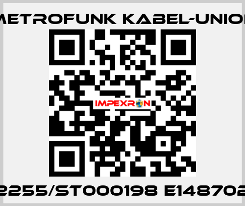 2255/ST000198 E148702 METROFUNK KABEL-UNION