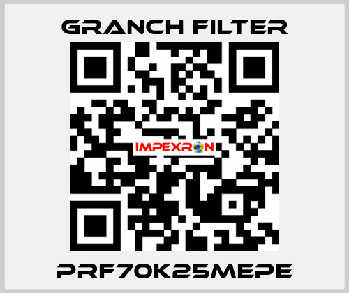 PRF70K25MEPE GRANCH FILTER