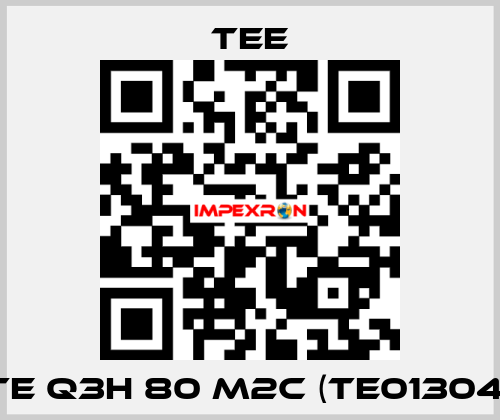 TE Q3H 80 M2C (TE01304) TEE