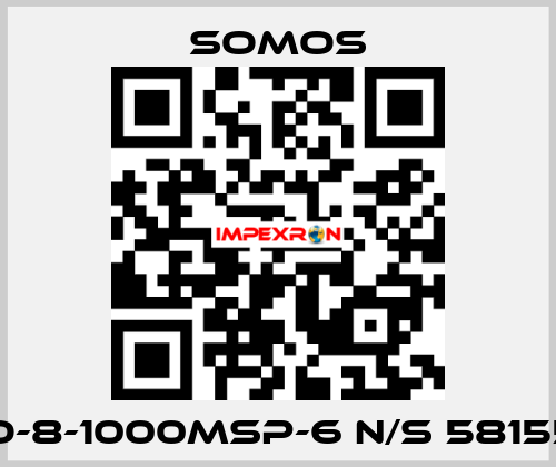 PRO-8-1000MSP-6 N/S 58155-01 Somos