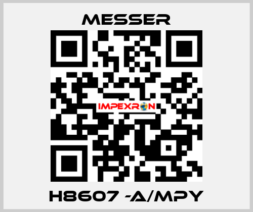  H8607 -A/MPY Messer