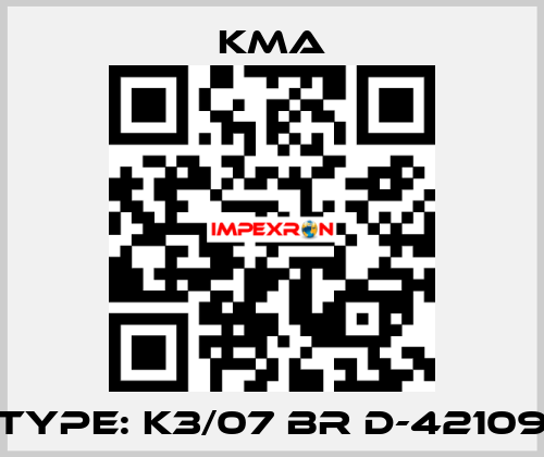 Type: K3/07 BR D-42109 KMA