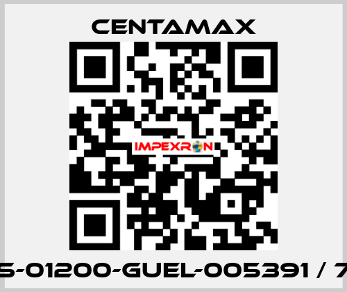 004S-01200-GUEL-005391 / 7600 CENTAMAX