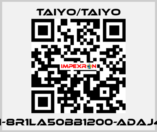 140H-8R1LA50BB1200-ADAJ4-L-X TAIYO/TAIYO