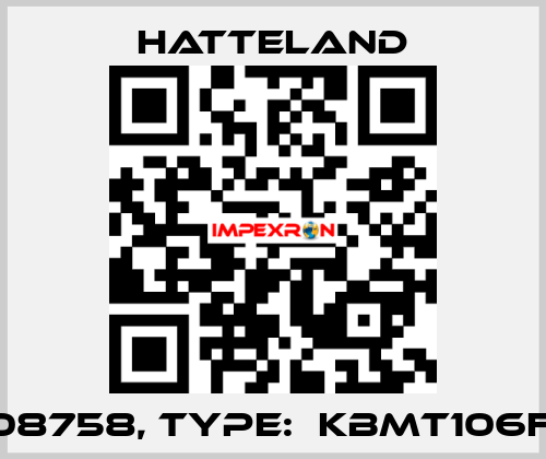 p/n:108758, type:  KBMT106F1USB HATTELAND