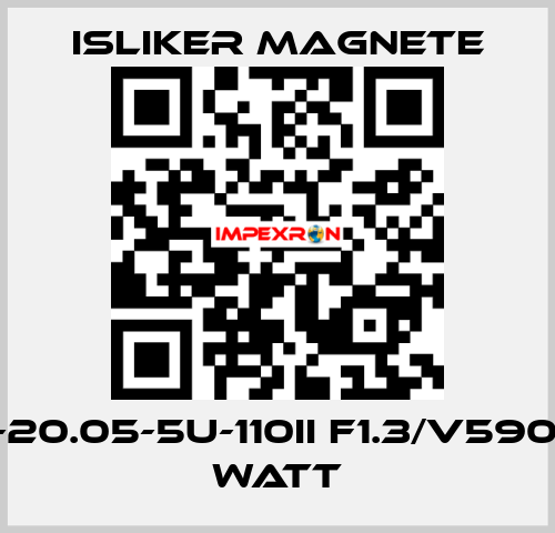 GMs-20.05-5U-110II F1.3/V590 - 170 Watt ISLIKER MAGNETE