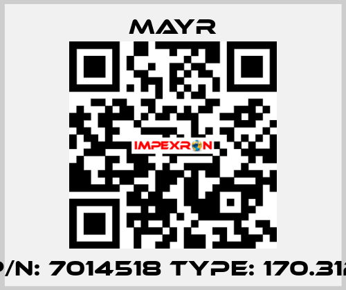 p/n: 7014518 Type: 170.312 Mayr