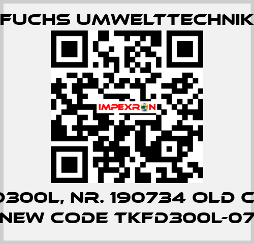 TKFD300L, Nr. 190734 old code, new code TKFD300L-07 Fuchs Umwelttechnik