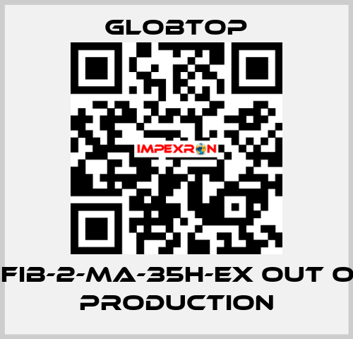 CFIB-2-MA-35H-EX out of production Globtop