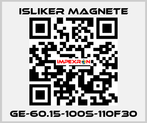 GE-60.15-100S-110F30 ISLIKER MAGNETE