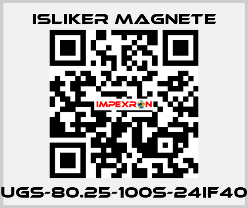 UGs-80.25-100s-24IF40 ISLIKER MAGNETE