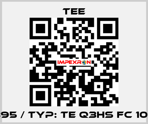 TE01395 / Typ: TE Q3HS FC 100 L2C TEE