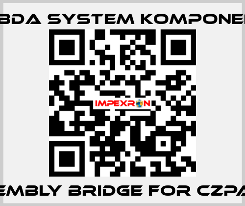 Assembly bridge for CZPASAZ LAMBDA SYSTEM KOMPONENTEN