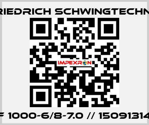 F 1000-6/8-7.0 // 15091314 Friedrich Schwingtechnik