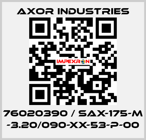 76020390 / SAX-175-M -3.20/090-XX-53-P-00 Axor Industries