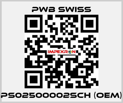 PS02500002SCH (OEM) PWB Swiss