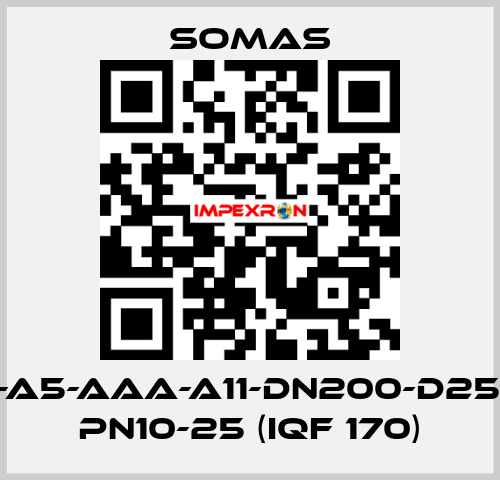 MTV-A5-AAA-A11-DN200-D25-B20 PN10-25 (IQF 170) SOMAS