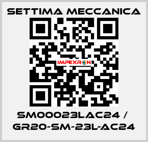 SM00023LAC24 /  GR20-SM-23L-AC24 Settima Meccanica