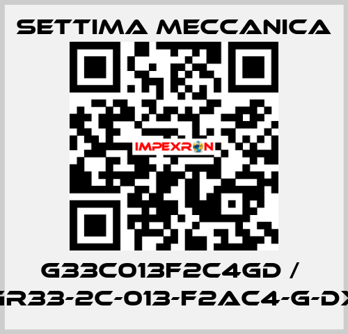 G33C013F2C4GD /  GR33-2C-013-F2AC4-G-DX Settima Meccanica