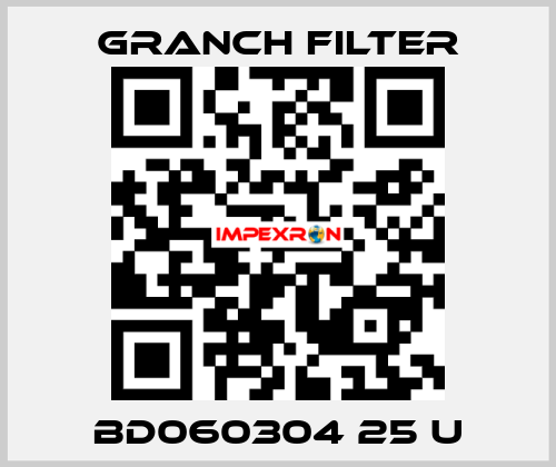 BD060304 25 U GRANCH FILTER