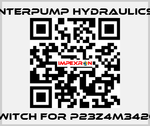 Switch for P23Z4M34201 Interpump hydraulics