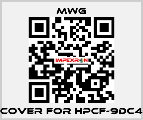 cover for HPCF-9DC4 MWG