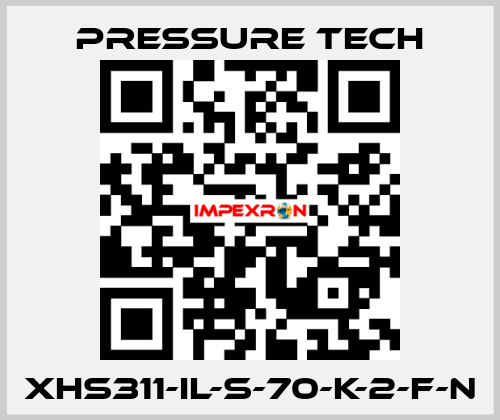 XHS311-IL-S-70-K-2-F-N Pressure Tech