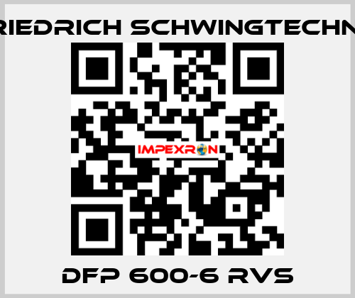 DFP 600-6 RVS Friedrich Schwingtechnik