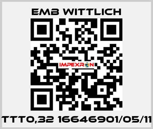 TTT0,32 16646901/05/11 EMB Wittlich