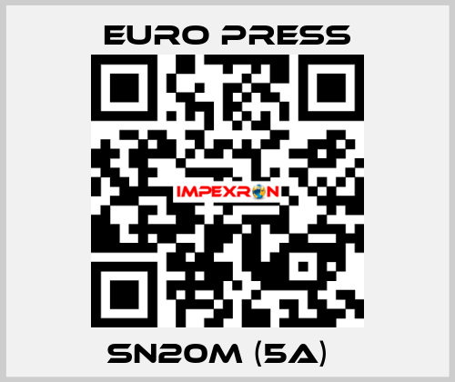 SN20M (5a)   Euro Press