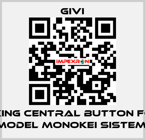 Fixing central button for model MONOKEI SISTEM  Givi